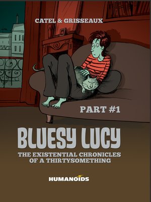 cover image of Bluesy Lucy - The Existential Chronicles of a Thirtysomething (2014), Volume 1
